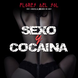 Sexo y Cocaina