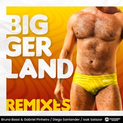 Biggerland (Remixes)