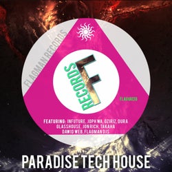 Paradise Tech House