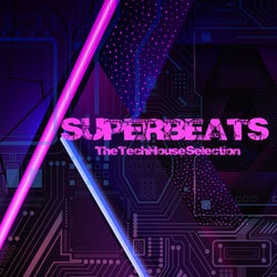 Superbeats (The Tech House Selection)
