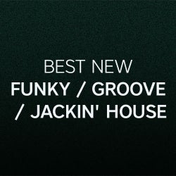 Best New Funky/Groove/Jackin' House: June