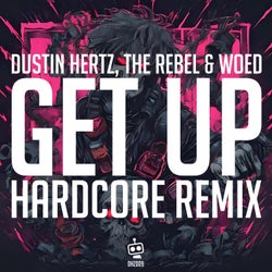 Get Up (Hardcore Remix)