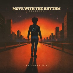 Move With The Rhythm - Extended Mix