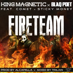 Fireteam (feat. Comet & Sticky Money)