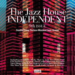 The Jazz House Independent Vol.9 DJ Friendly Selection
