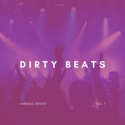 Dirty Beats, Vol. 1
