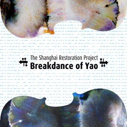 Breakdance of Yao - Single