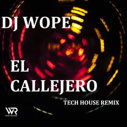 El Callejero (Tech House Remix)