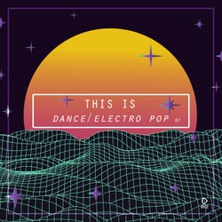 This Is Dance/Electro Pop, Vol. 7