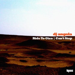 Ride To Giza / Can't Stop
