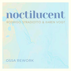 Noctilucent - Ossa rework (Ossa Remix)