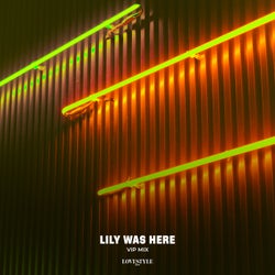 Lily Was Here (Extended Mix)