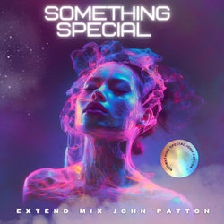 Something Special Extend Mix John Patton
