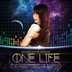 One Life (DJ Aristocrat Remix)