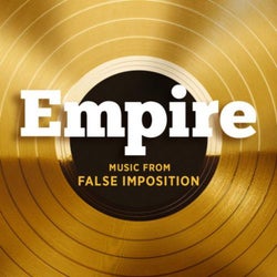 Empire: Music From 'False Imposition'