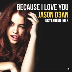 Because I Love You (Extended Mix)