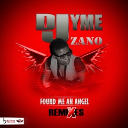 Found Me An Angel (Remixes)