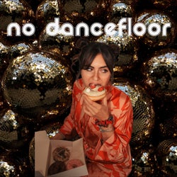 No Dancefloor