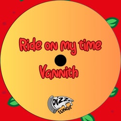 Ride on my time