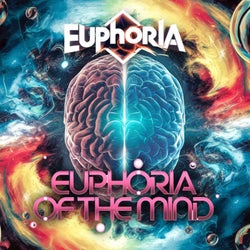 EUPHORIA OF THE MIND