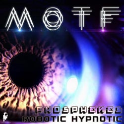 Phosphenes / Robotic Hypnotic
