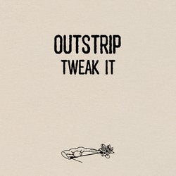 Tweak It