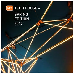 My Tech House - Spring Edition 2017