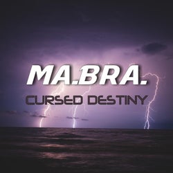 Cursed Destiny (Ma.Bra. Mix)
