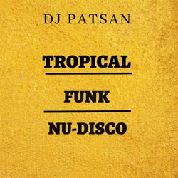 Tropical Funk Nu Disco