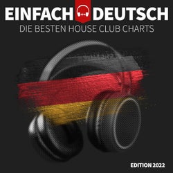 Einfach Deutsch - Die besten House Club Charts