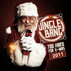 Jingle Bang 2011 - Too Hard for X-Mass