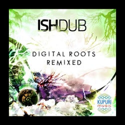 Digital Roots Remixed