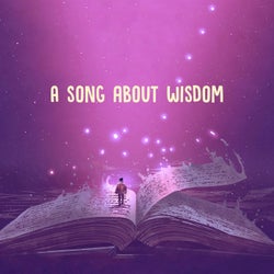 a song about wisdom