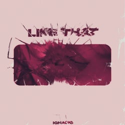 Like That (Extended)