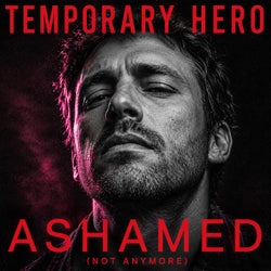ASHAMED (Not Anymore)
