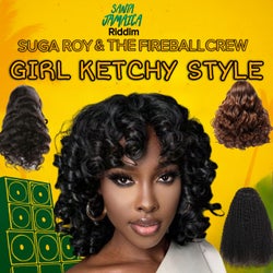 Girl Ketchy Style (Single)