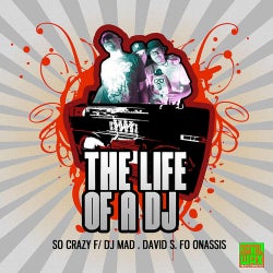 The Life Of A DJ