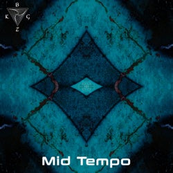 Mid Tempo