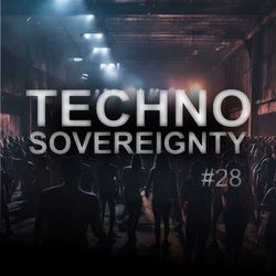 Techno Sovereignty EP28 Selection