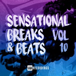 Sensational Breaks & Beats, Vol. 10