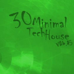 30 Minimal Tech House Volume 15