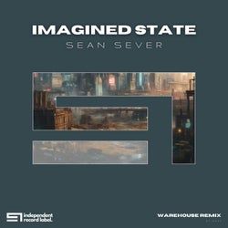 Imagined State (Warehouse Remix)