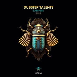 Dubstep Talents Sampler 2025