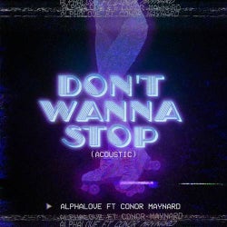 Don't Wanna Stop (Acoustic)