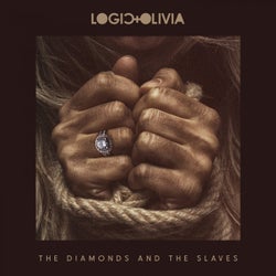 The Diamonds and the Slaves