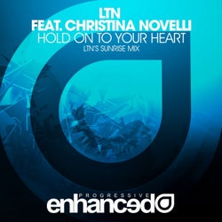 Hold On To Your Heart (LTN's Sunrise Mix)