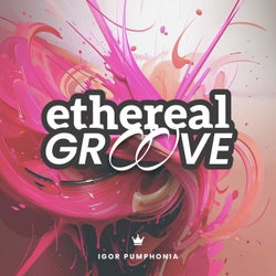 Ethereal Groove