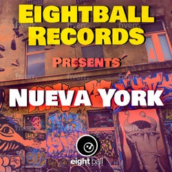 Eightball Records Presents Nueva York
