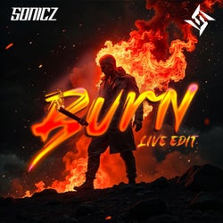 Burn (Live Edit)