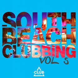 South Beach Clubbing Vol. 5